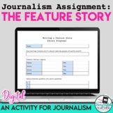 Writing a Feature Story: Digital Resources for Journalism 