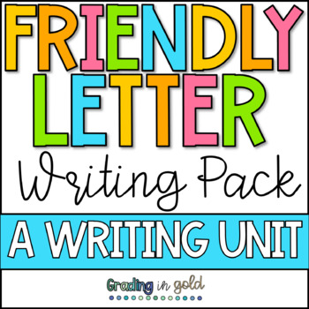 Preview of Writing a Friendly Letter - A Writing Mini Unit