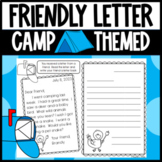 Writing a Friendly Letter: Respond to a letter CAMP Themed