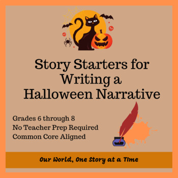 Preview of Writing a Halloween Narrative: Awesome Story Starters