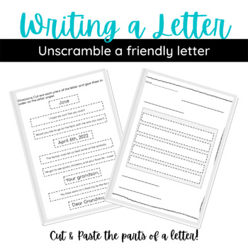 Writing a Letter | Unscramble a Friendly Letter by Megan Webster