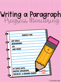Preview of Writing a Paragraph-Progress Monitoring
