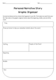 Personal Narrative: Story Writing -- Planner/Graphic Organizer