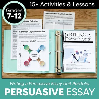 Preview of Persuasive Writing Unit | Persuasive Essay Grades 7-12 EDITABLE ( + Digital)