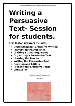 Preview of Writing a Persuasive Text- Session for students.