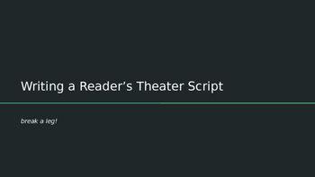Preview of Writing a Reader's Theater Script Presentation