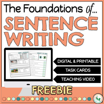 Preview of Writing a Sentence Activities FREEBIE How to Write a Sentence Digital & Print