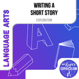 Writing a Short Story | ELA Exploration