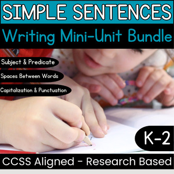 Preview of How to Write a Simple Sentence Bundle - Summer School Writing Curriculum