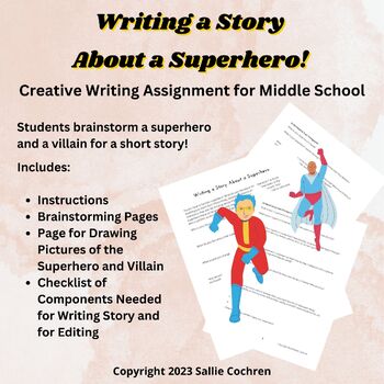 Preview of Writing a Story About a Superhero: Creative Writing Assignment for Middle School