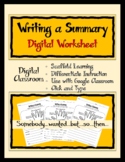 Writing a Summary Digital Worksheet