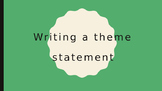 Writing a Theme Statement