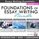 Essay Writing Foundations - Writing an Introduction, Body Paragraph & Conclusion