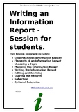 Writing an Information Report - Session for students.
