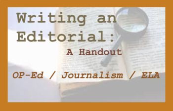 Preview of Writing an Op-Ed Handout - Editorial opinion piece Creative Writing Journalism
