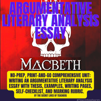 Preview of Writing an argumentative literary analysis essay on Macbeth
