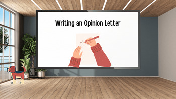 Preview of Writing an opinion letter- grade 6