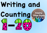 Writing and Counting Numbers 1 - 20