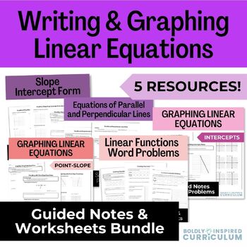 Preview of Writing and Graphing Linear Equations Notes and Worksheets | BUNDLE