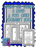 Writing and Sending a Letter:  A Post Office Vocabulary Book