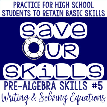 Preview of Writing and Solving Equations Practice Worksheet SOS (Save Our Skills)