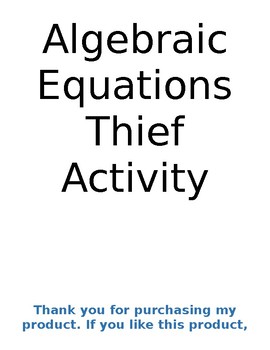 Preview of Writing and Solving Equations and Inequalities Thief Activity
