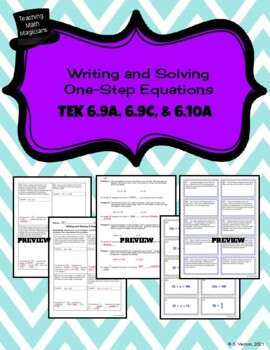 Preview of Writing and Solving One-Step Equations - Lesson - TEKS 6.9A, 6.9C & 6.10A