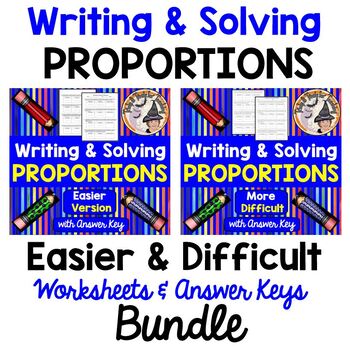 Preview of Writing and Solving PROPORTIONS Worksheets with Answer Keys BUNDLE Differentiate