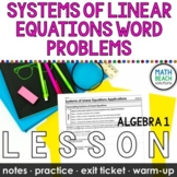 Writing and Solving Systems of Equations from Word Problems Lesson