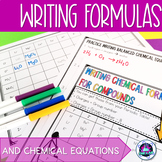 Writing Chemical Formulas and Equations