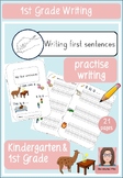 Writing first sentences - Kindergarten and 1st Grade