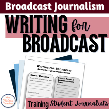 Preview of Writing for Broadcast | Broadcast Journalism