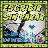 Writing for Fluency in Spanish | Novice Mid to Low Interme