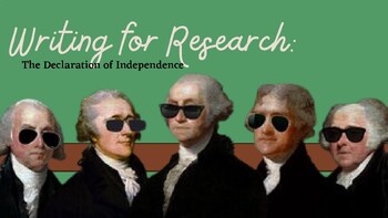 Preview of Writing for Research: The Declaration of Independence