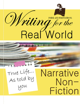 Preview of Writing for the Real World: Narrative Non-fiction Writing Unit