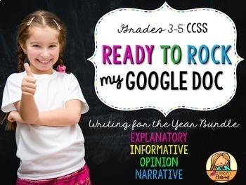 Preview of CCSS Writing for the Year BUNDLE: Four Digital Writing Resources (GAFE)