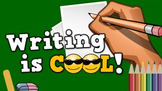 Writing is Cool! (video)