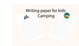Writing paper for kids - Camping | Writing Paper with Camp