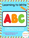 Writing the Alphabet: Lowercase Letter Formation Book A-Z