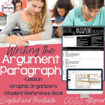 Preview of Argument Paragraph Writing - Lessons and Graphic Organizers Distance Learning