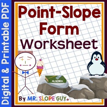 Preview of Writing the Equations of a Line Worksheet using Point Slope Form