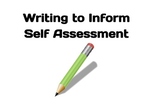 Writing to Inform - student self assessment/exit ticket