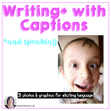 Writing with Captions for Early Writers