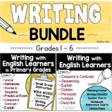 Writing with English Learners BUNDLE Grades 1 - 6 | ESL