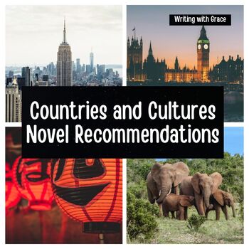 Preview of Writing with Grace: Countries and Cultures Literature Recommendations