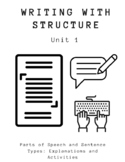 Writing with Structure: Unit 1