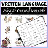 Writing with Word Banks Pet Topic Words for Emergent Write