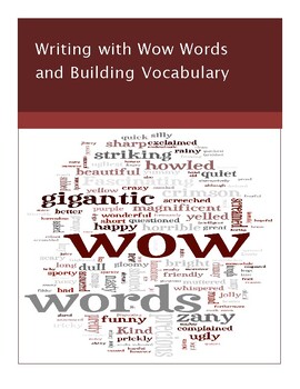 Preview of Writing with Wow Words / A Practical Booklet to Improve Writing Skills