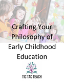 Writing your Philosophy of Early Childhood Education