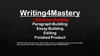 Preview of Writing4Mastery - Building Sentences - Student Worksheets
